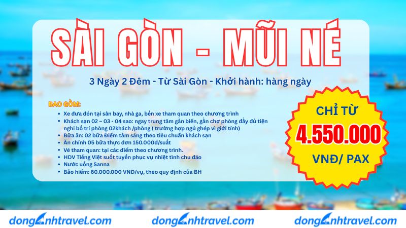 SÀI GÒN - MŨI NÉ 3 NGÀY 2 ĐÊM