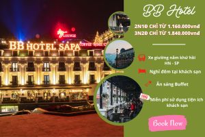 Combo Sapa: BB HOTEL SAPA 4* 