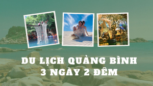 Du lịch Quảng Bình 3 Ngày 2 Đêm