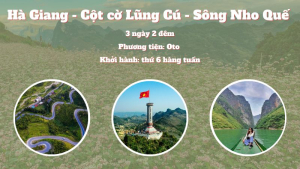 HÀ GIANG - CAO NGUYÊN ĐÁ ĐỒNG VĂN 3N2D ( THỨ 6 HÀNG TUẦN )