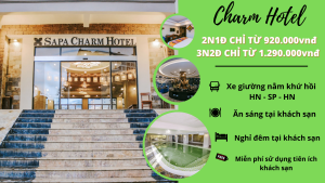 Combo Sapa: Charm Hotel 4*