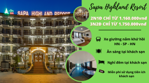 Combo Sapa: Sapa Highland Resort 4*